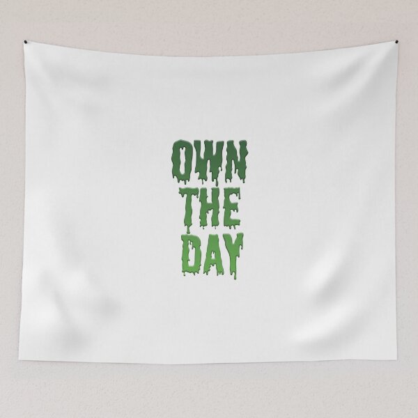 Item preview, Own The Day designed and sold by sarahchawla.