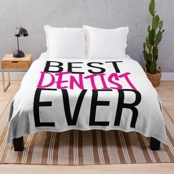 Item preview, Best Dentist Ever designed and sold by ProjectX23.
