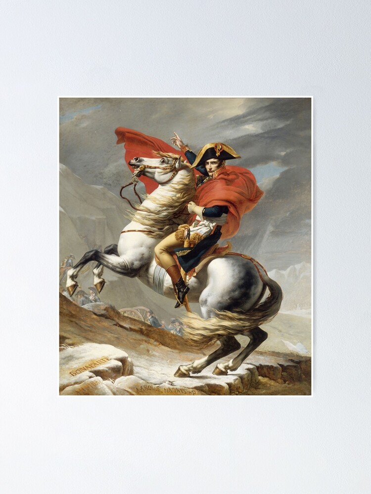 Napoleon Crossing The Alps Jacques Louis David Poster By Themasters   Fposter,small,wall Texture,product,750x1000.u2 