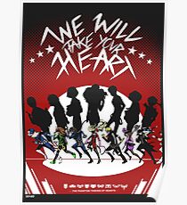 We will Take your Heart Poster