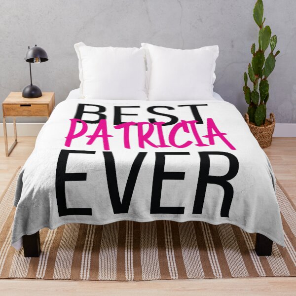 Item preview, Best Patricia Ever designed and sold by ProjectX23.