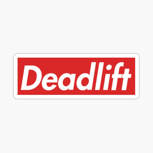Deadlift Supreme Style Sticker