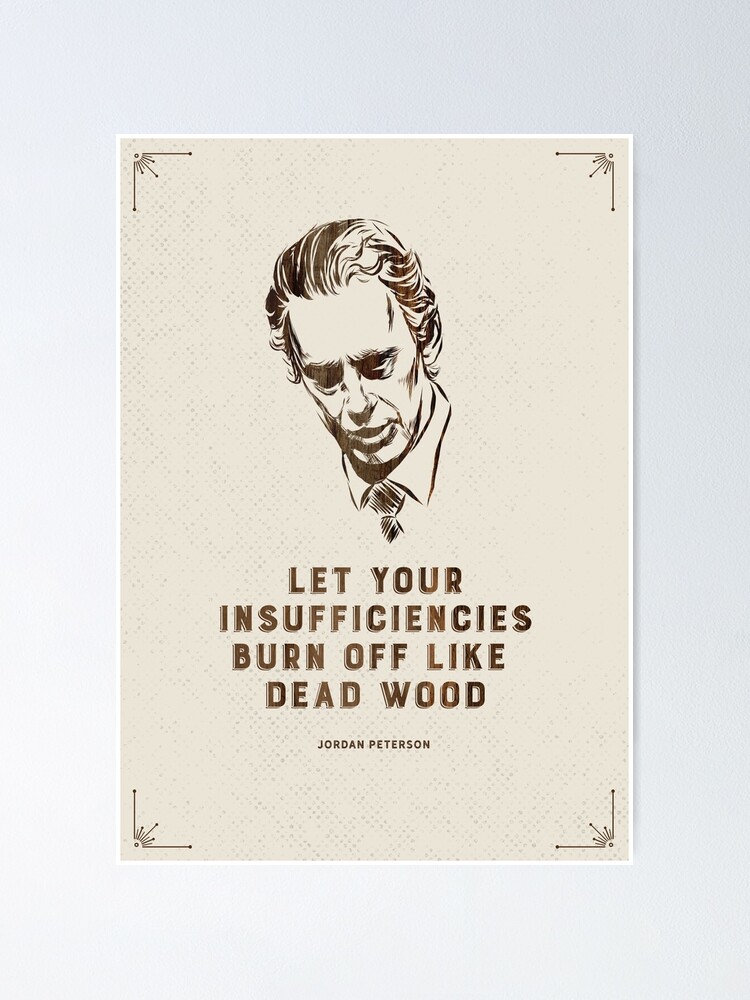 Hearty varsel feudale Jordan Peterson Quote" Poster by VerityVox | Redbubble