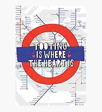 Tooting is where the heart is - South West London love! Photographic Print