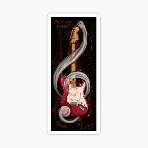electric guitar
"Pick up your guitar and play" Sticker