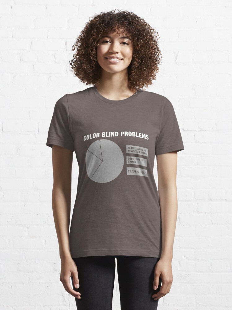 color blind problems t shirt