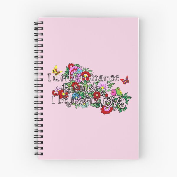 Item preview, I Write Romance Because I Believe In love designed and sold by WritersLight.