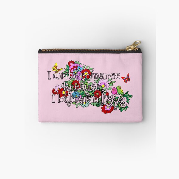 Item preview, I Write Romance Because I Believe In love designed and sold by WritersLight.