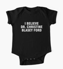 Ich glaube Dr. Christine Blasey Ford Baby Body Kurzarm