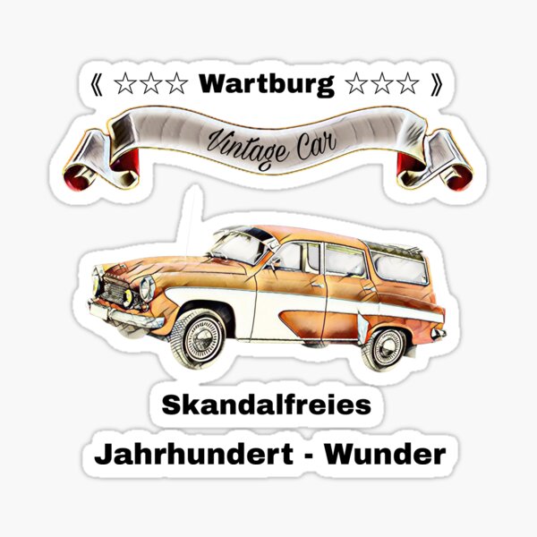 Wartburg Motiv für Liebhaber Sticker