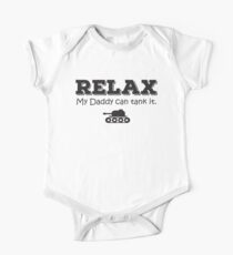 Relax my daddy can tank it One Piece - Short Sleeve