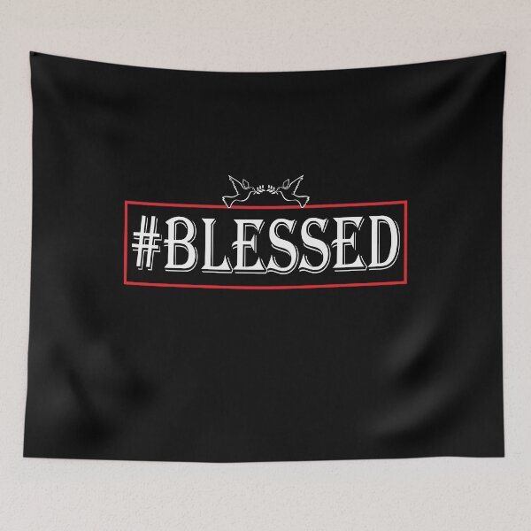 Item preview, #Blessed designed and sold by design2try.