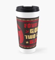 Four Legs Good Two Legs Bad Travel Mug