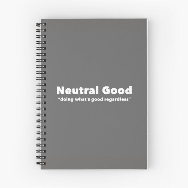 Item preview, Neutral Good - doing what’s good regardless  designed and sold by DankDreamz.