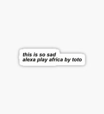 Africa by Toto Sticker