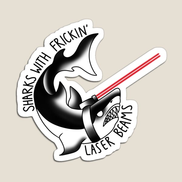 sharks with laser beams Magnet