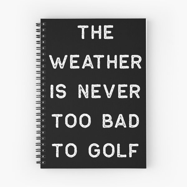Item preview, Golf Shirt Weather Is Never Too Bad White Golfing Golfers Funny Dad Gift designed and sold by threadsmonkey.