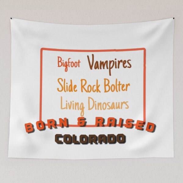 Item preview, Colorado Cryptids - Born & Raised designed and sold by carlyscreations.