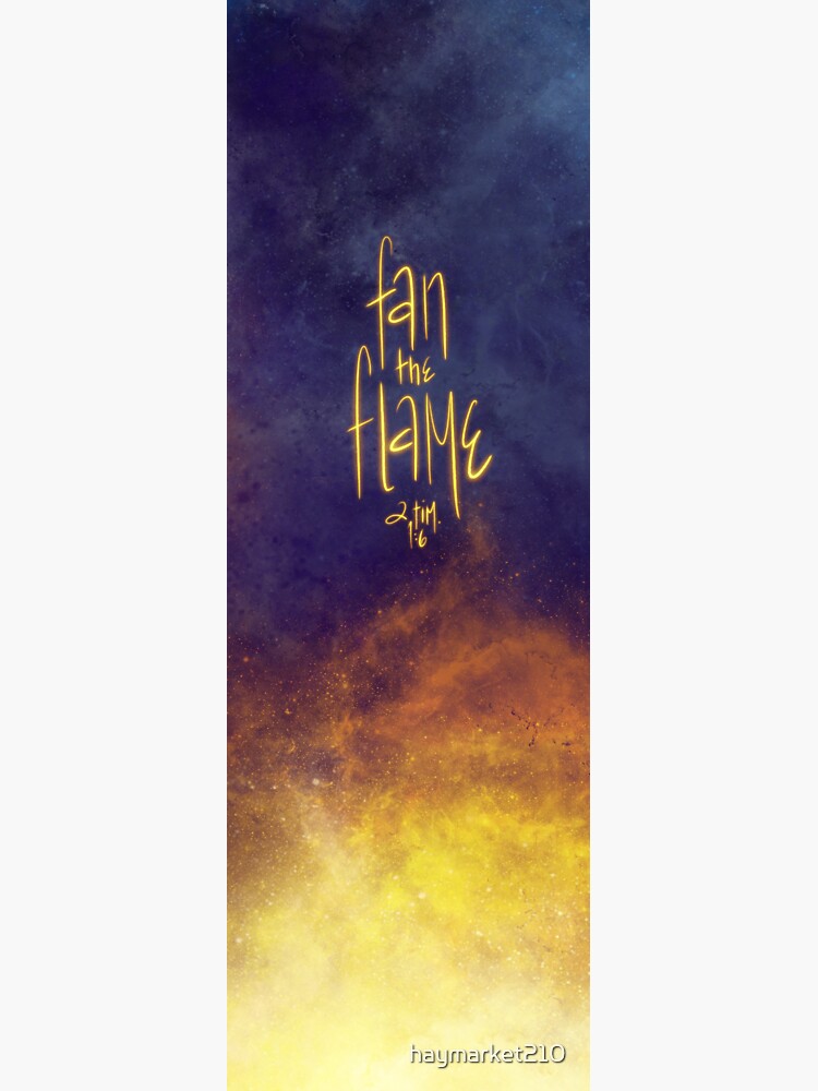 "Fan the Flame, Bible Verse" Sticker by haymarket210 Redbubble