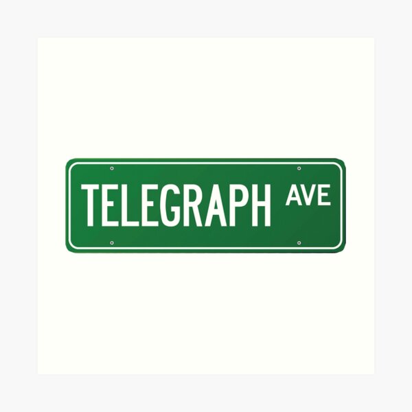 Telegraph Ave. Street Sign Art Print
