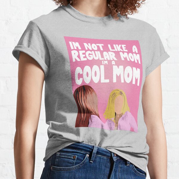 Item preview, I'm a Cool Mom designed and sold by Film Oncle.