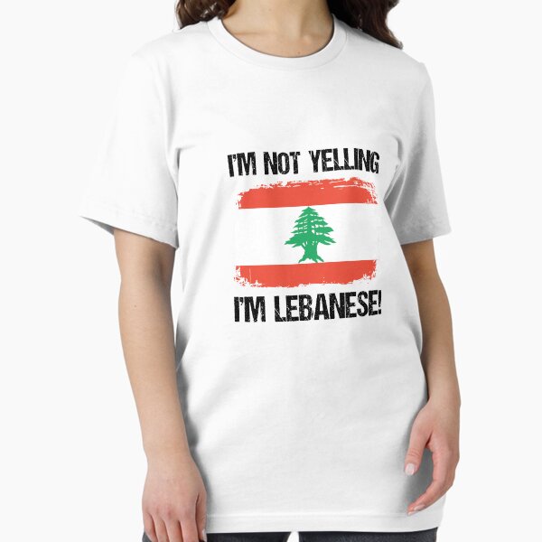 Item preview, I'm Not Yelling I'm Lebanese V2 designed and sold by TeeTimeGuys.