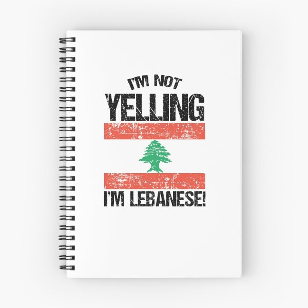 Item preview, I'm Not Yelling I'm Lebanese V3 designed and sold by TeeTimeGuys.