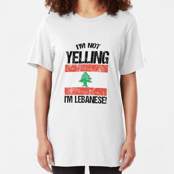 I'm Not Yelling I'm Lebanese V3 Slim Fit T-Shirt
