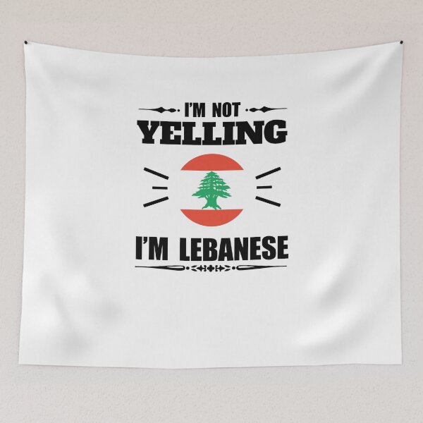Item preview, I'm Not Yelling I'm Lebanese V5 designed and sold by TeeTimeGuys.