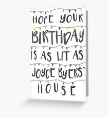 Lit Birthday Card 2 (revised and better than ever) Greeting Card