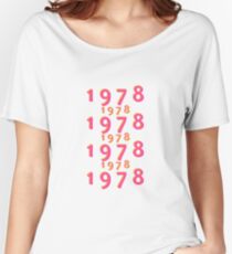 1978 Year design Women's Relaxed Fit T-Shirt