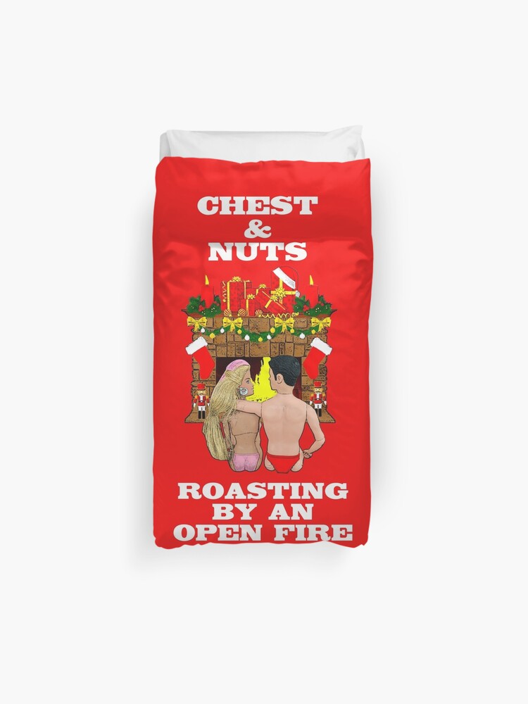 Chest Nuts Roasting By An Open Fire Rude Funny Christmas Duvet