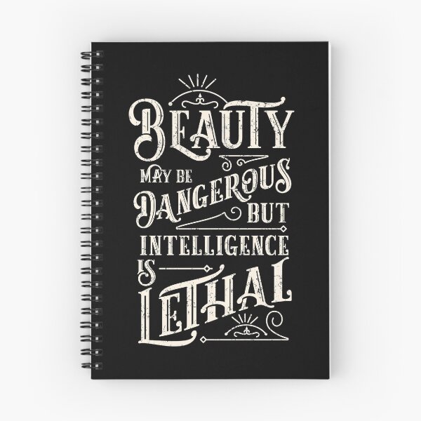 Item preview, Beauty May Be Dangerous But Intelligence Is Lethal designed and sold by kolbasound.