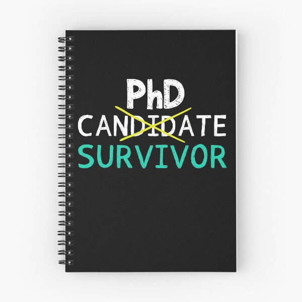 Item preview, PhD Candidate Survivor Funny Doctoral Student Dissertation Gift designed and sold by WYGSTORE.