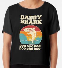 Daddy Shark Doo Doo Doo Vintage Fathers Day Dad Chiffon Top