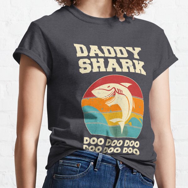 Daddy Shark Doo Doo Doo Vintage Fathers Day Dad Classic T-Shirt
