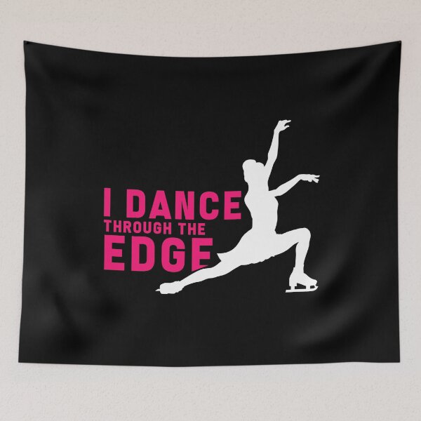 Item preview, I Dance Through the Edge designed and sold by design2try.