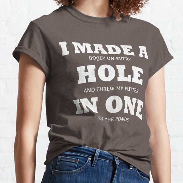 I Made a Hole In One Mens Baseball Shirt - Long Sleeve Bad Golf Player Funny