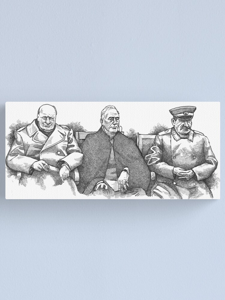 "Yalta Conference 1945" Canvas Print for Sale by MacKaycartoons Redbubble