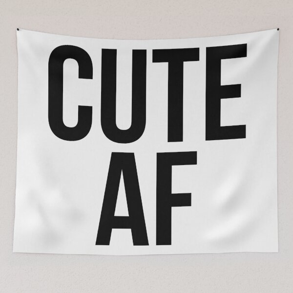 Item preview, Cute AF designed and sold by TheArtism.