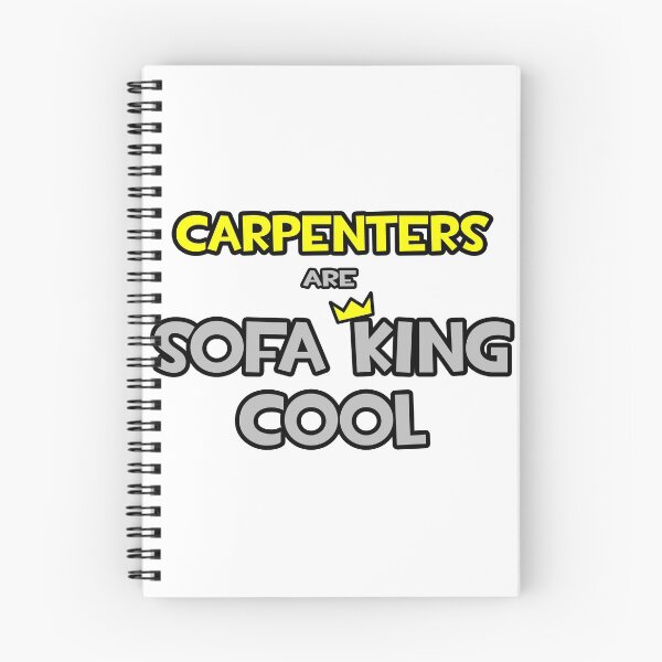 Item preview, Carpenters Are Sofa King Cool - Flippin' Sweet Shirt for Carpenters designed and sold by TKUP22.