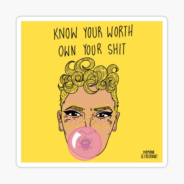 Item preview, Know Your Worth designed and sold by thefrizzkid.