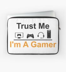 Funda para portátil Confía en mí. Soy un jugador. Camisa divertida. Regalo divertido de jugador. JUEGO DE VIDEO.
