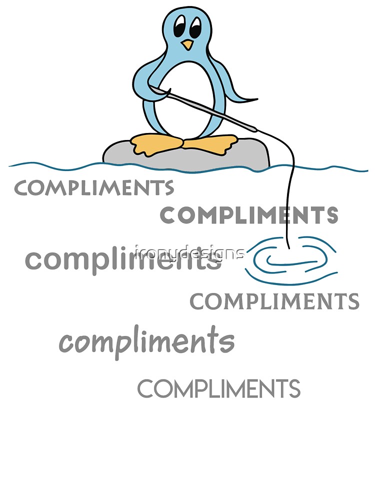 Cute Penguin Fishing for Compliments Metaphor T-Shirt