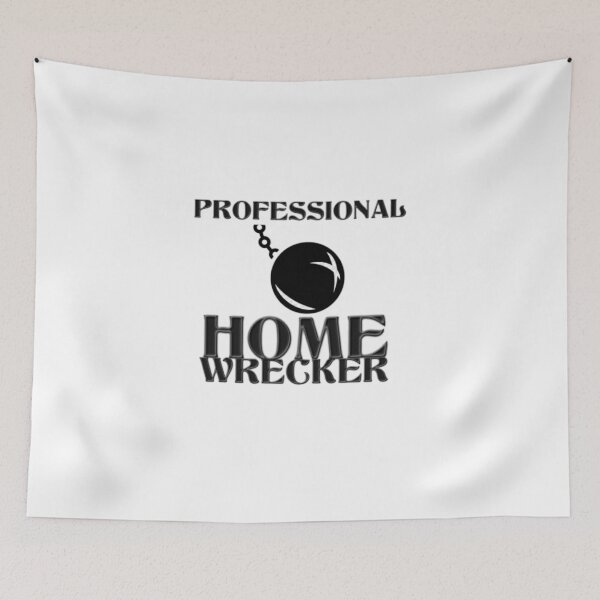 Item preview, When Home Wrecking Is Honored designed and sold by BearianoGrande.