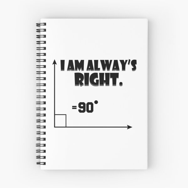 Item preview, MATHEMATICS - I Am Always Right designed and sold by design2try.