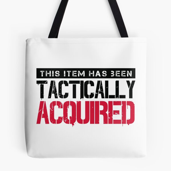 Item preview, Tactically Acquired (v2) designed and sold by BlueRockDesigns.