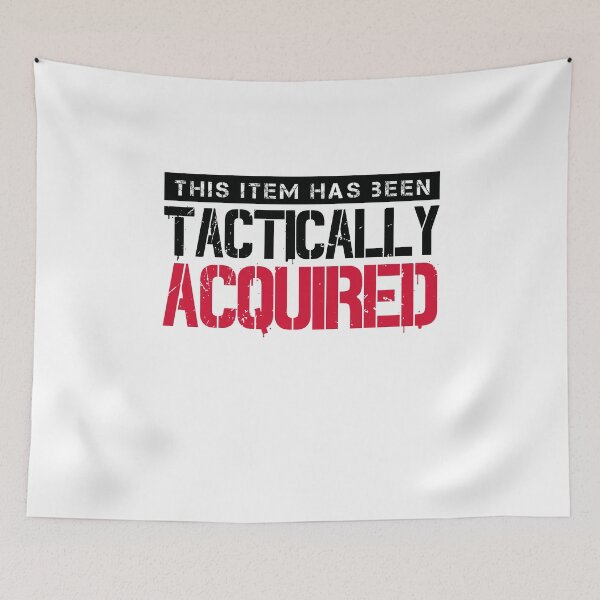Item preview, Tactically Acquired (v2) designed and sold by BlueRockDesigns.