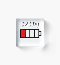 daddy Acrylic Block