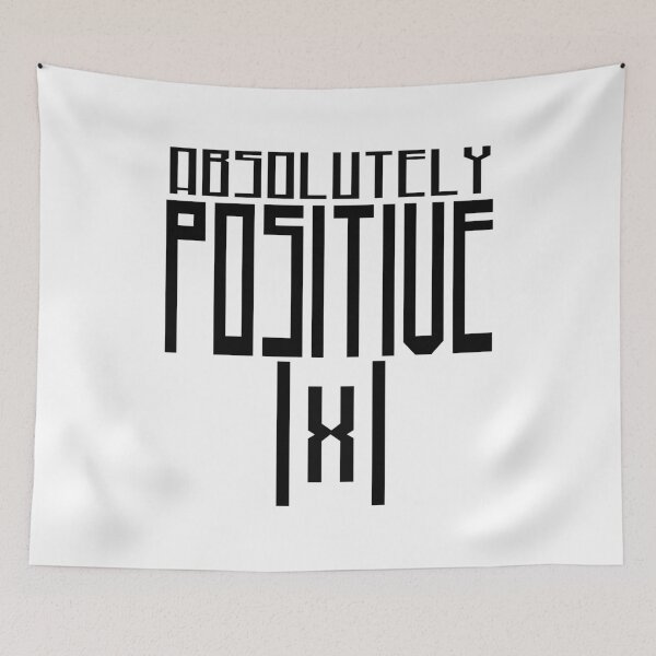 Item preview, MATHEMATICS - Absolutely Positive designed and sold by design2try.